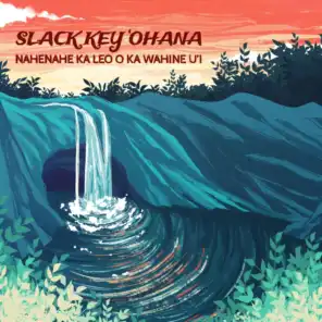 Nahenahe Ka Leo o Ka Wahine Uʻi (2023 Version)