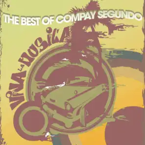 The Best of Compay Segundo (Viva La Musica)