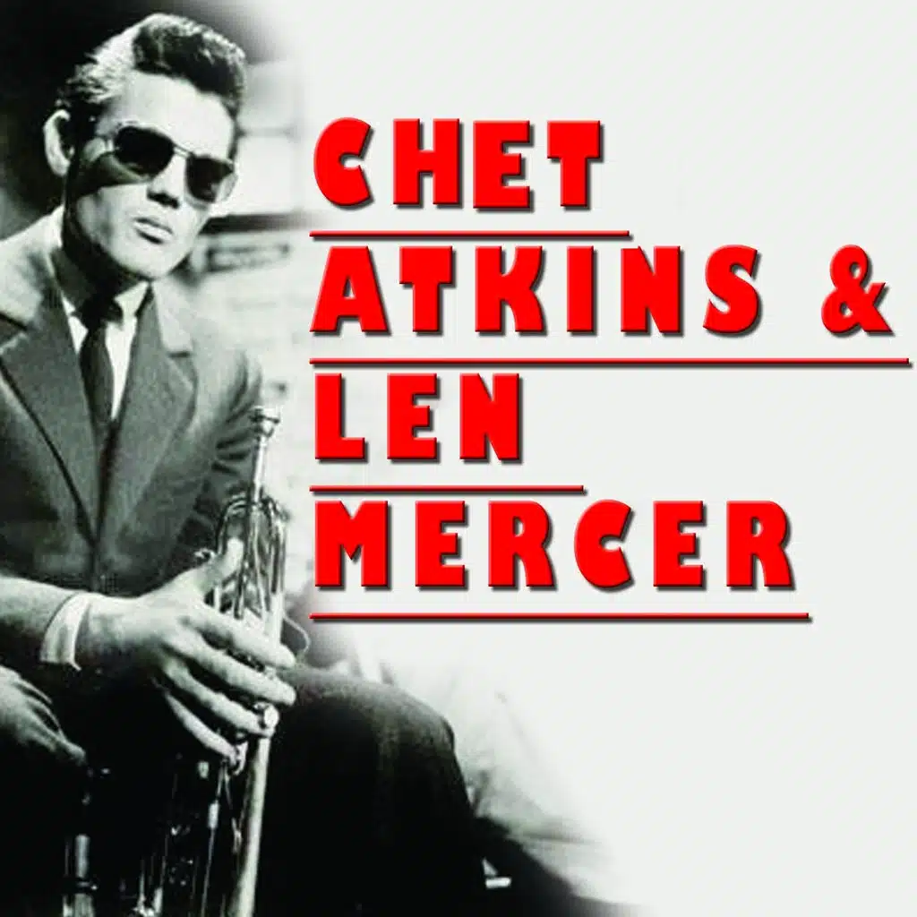 Chet Atkins and Len Mercer