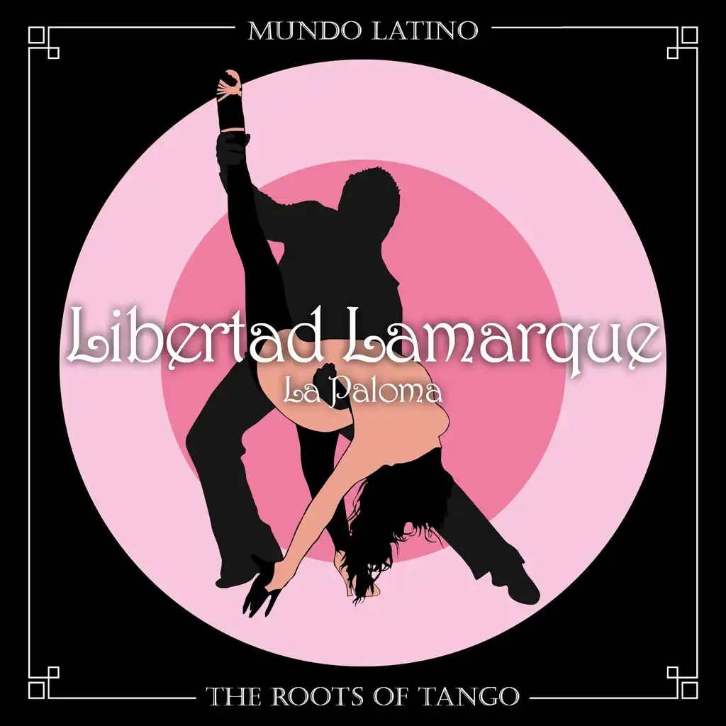 The Roots of Tango - La Paloma