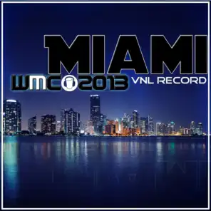 Miami Wmc 2013 (Vnl Record)