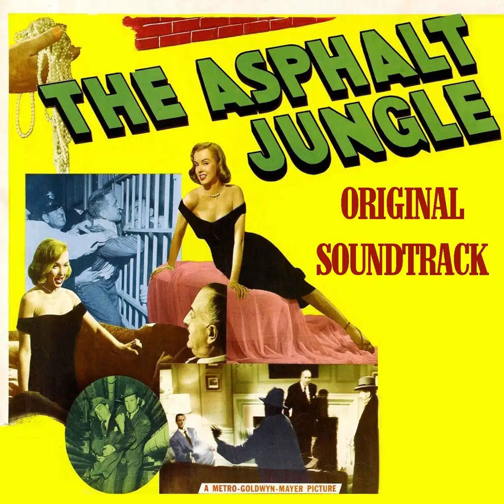 The Asphalt Jungle (From 'The Asphalt Jungle')