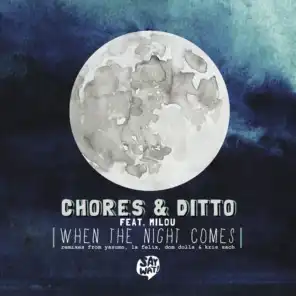 When the Night Comes (Kris Sach Remix) [ft. Milou]