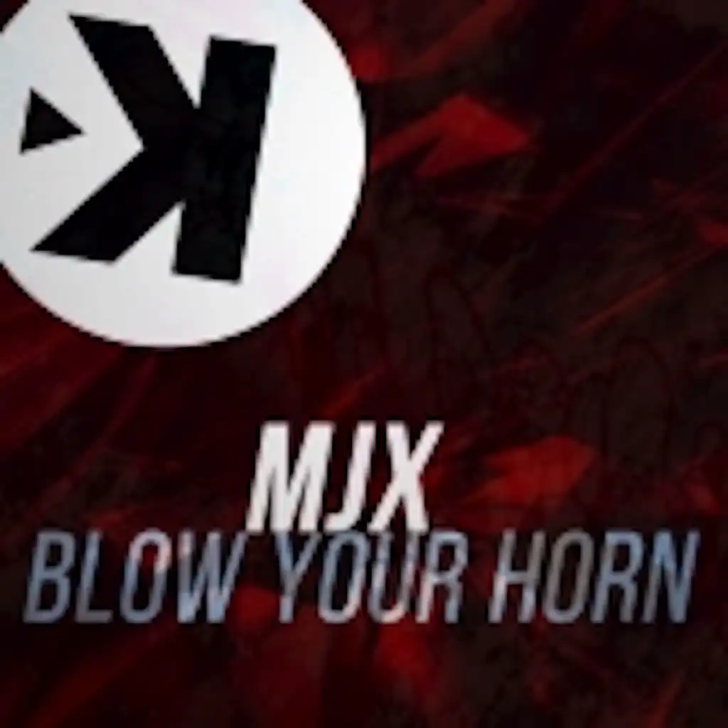 Blow Your Horn (Radio Edit)