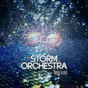 Storm Orchestra (Deluxe)