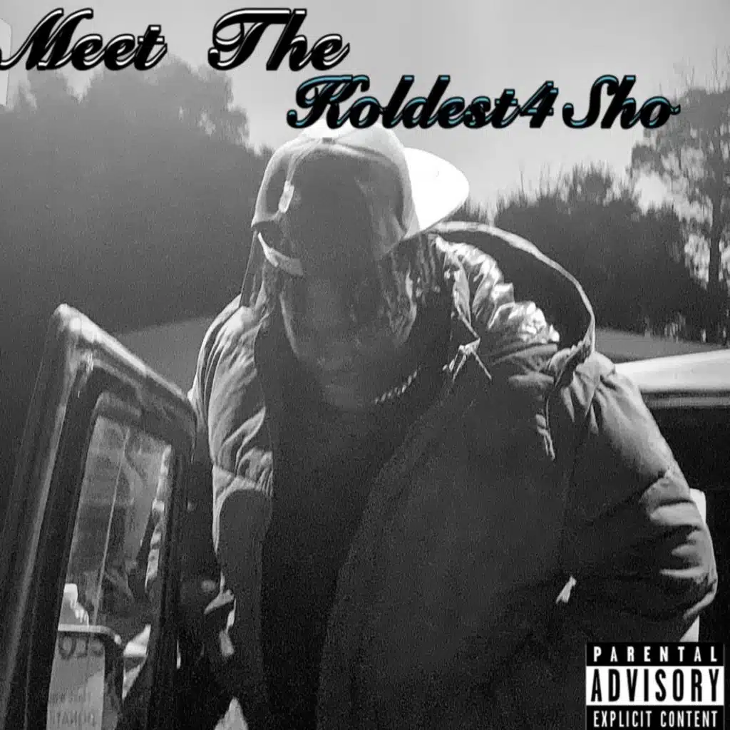 Meet The Koldest4Sho