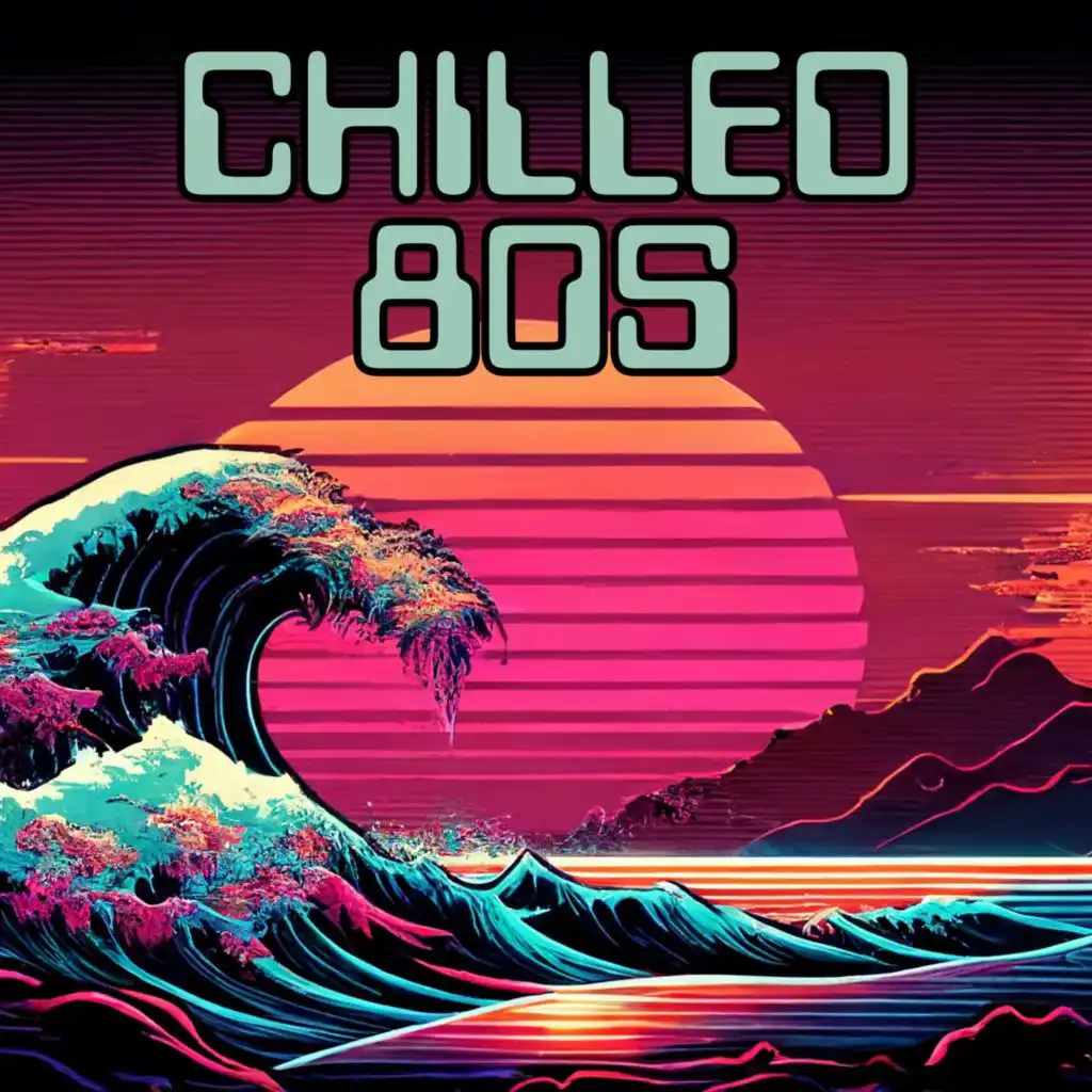 Chilled 80s