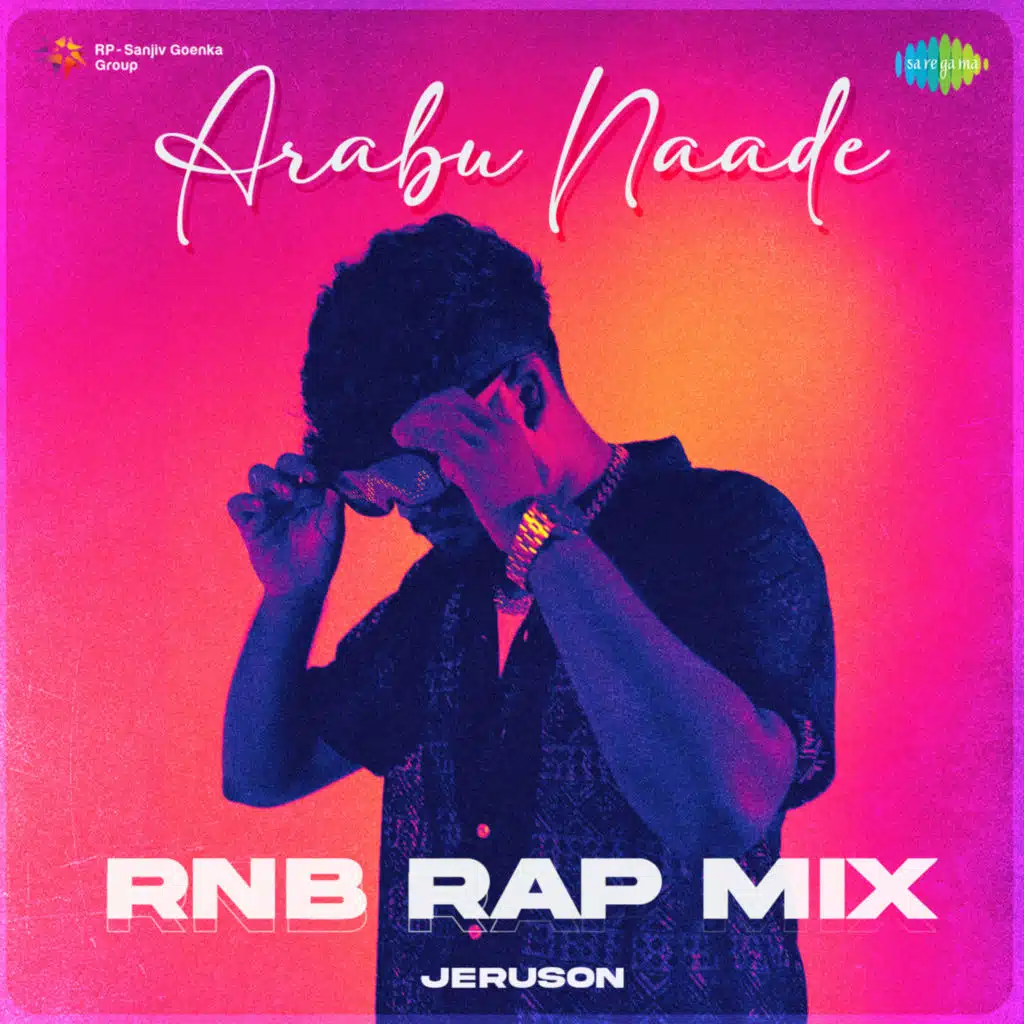 Arabu Naade (RnB Rap Mix) [feat. Jeruson]