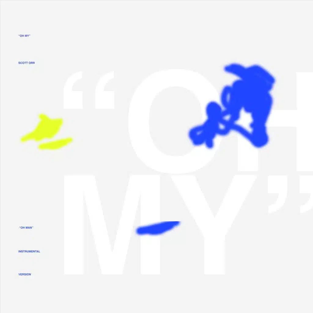 Oh My (Instrumental)