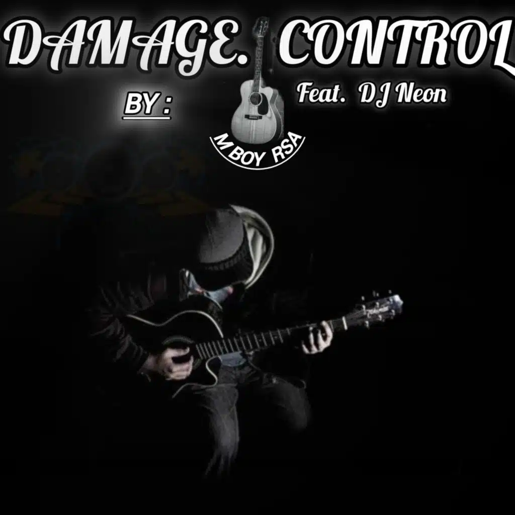 Damage Control (feat. DJ Neon)