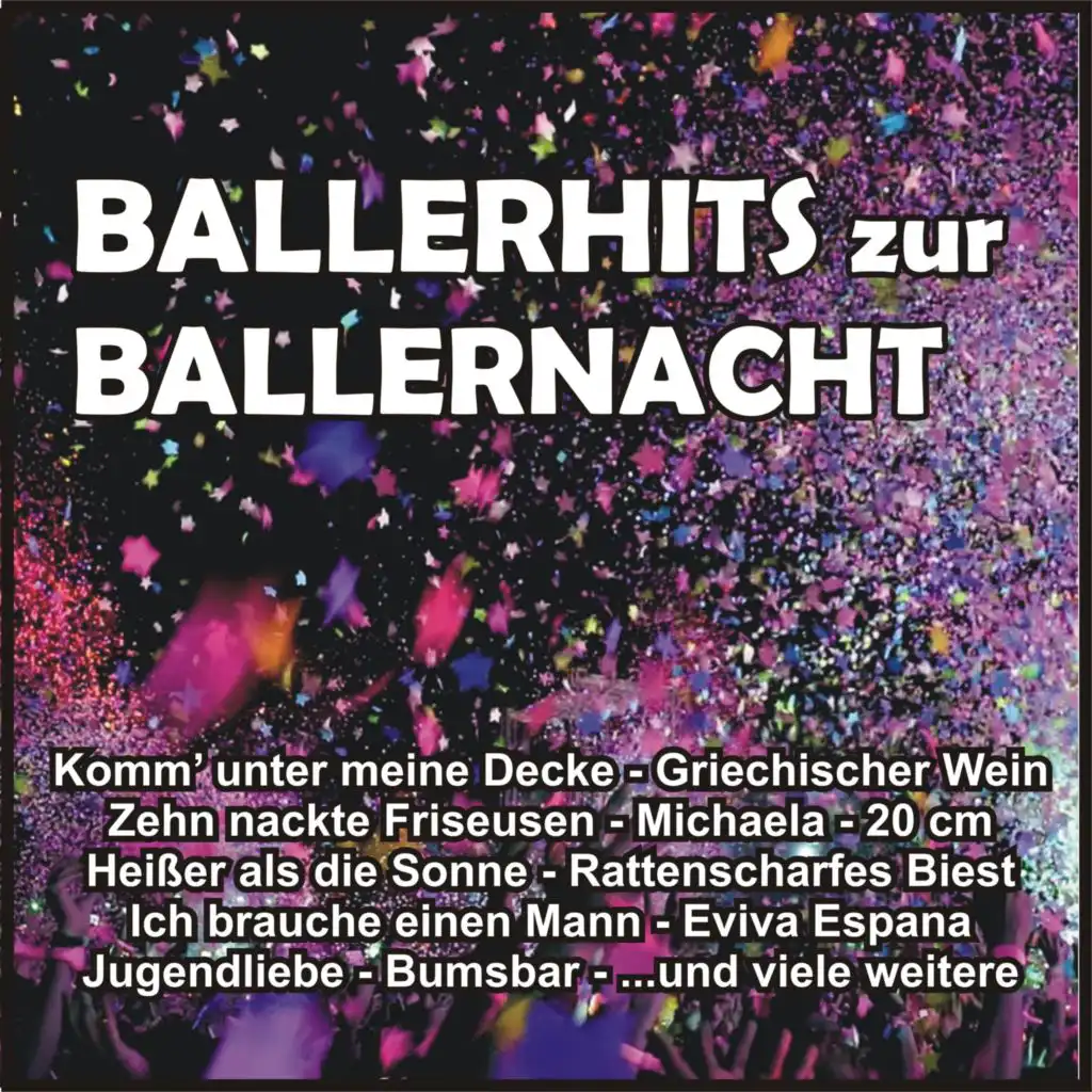 Ballerhits zur Ballernacht