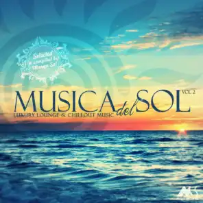 Musica del Sol Vol.2 (Luxury Lounge and Chillout Music)