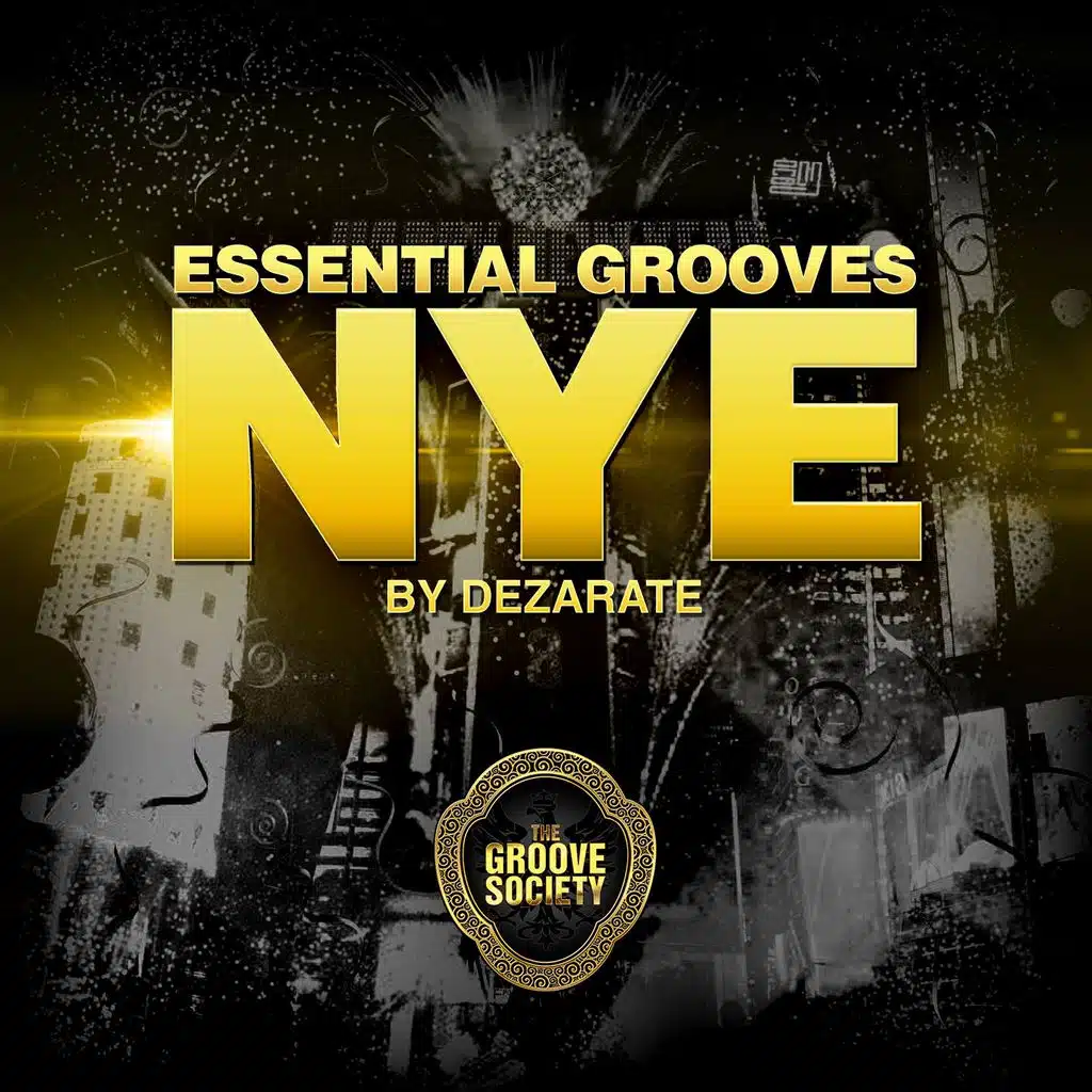 Essential NYE (Compiled by Dezarate)