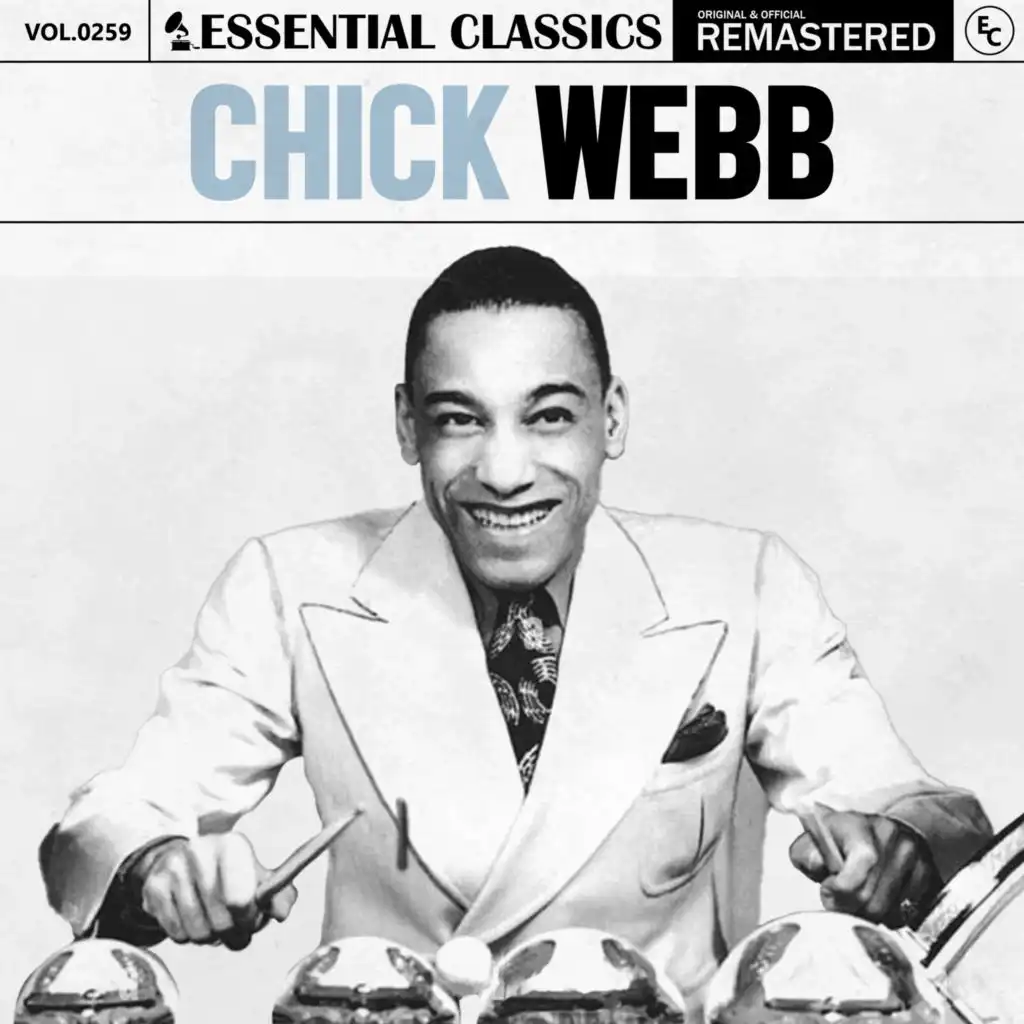 Essential Classics, Vol. 259: Chick Webb