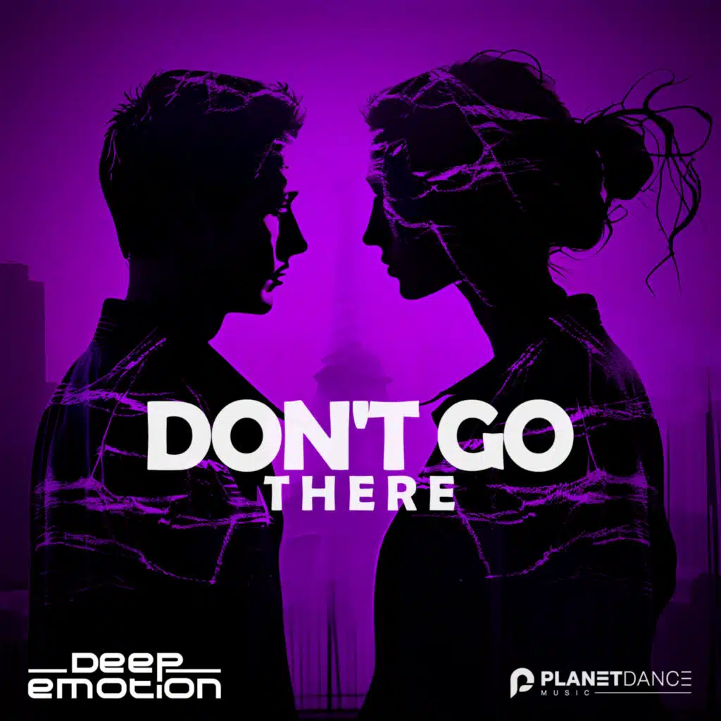 Don't Go There (Extended Mix)
