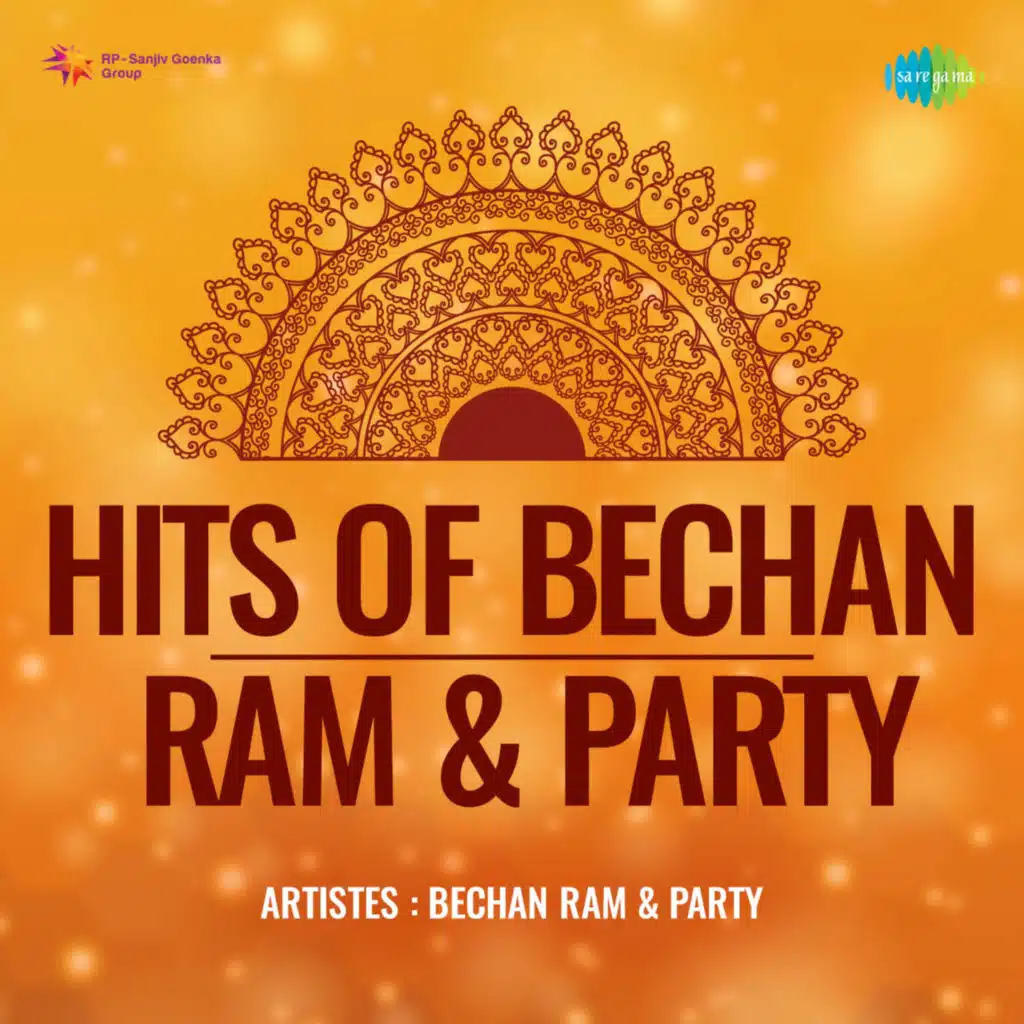 Hits of Bechan Ram and Party