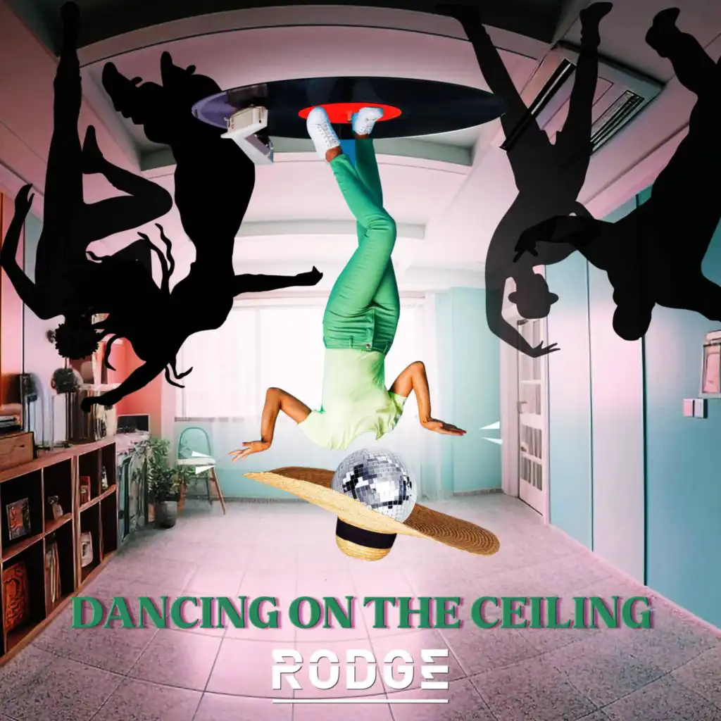 Dancing On The Ceiling