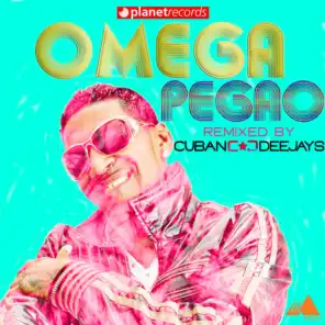 Pegao / Me Miro y La Mire (Cuban Deejay$ Remix)