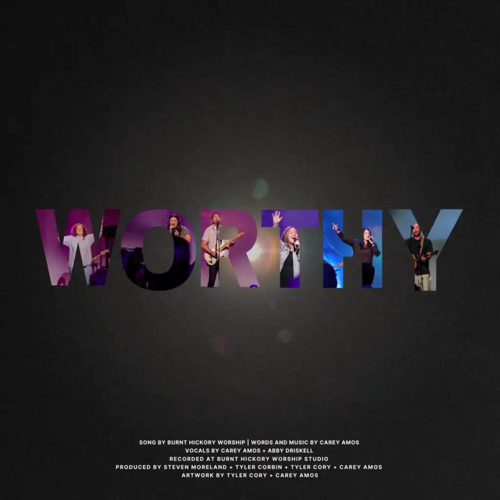 Worthy (Lord Our God)