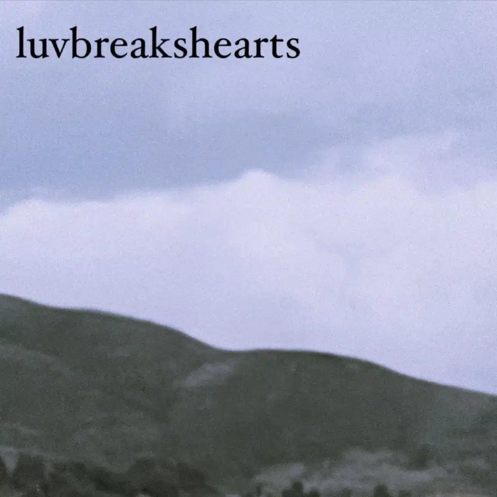 luvbreakshearts