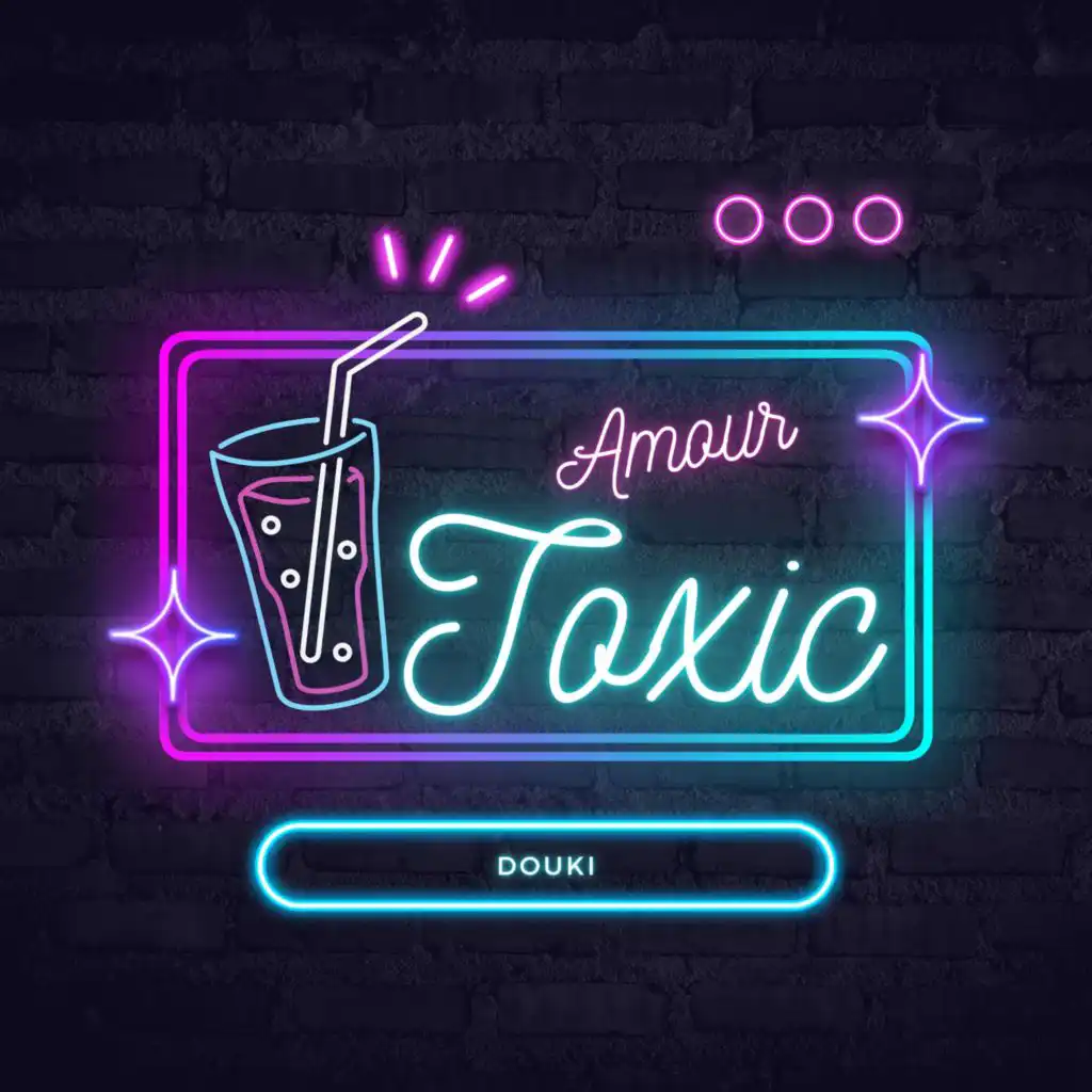 Amour Toxic