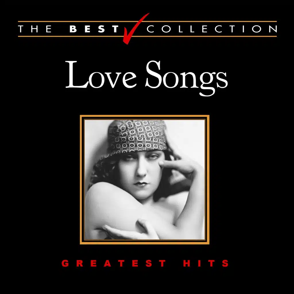 The Best Collection: Love Songs