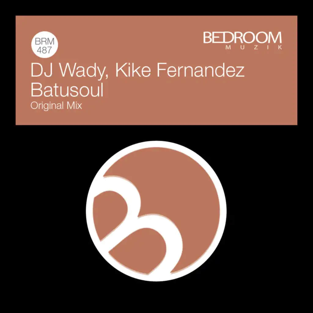 Kike Fernandez & DJ Wady