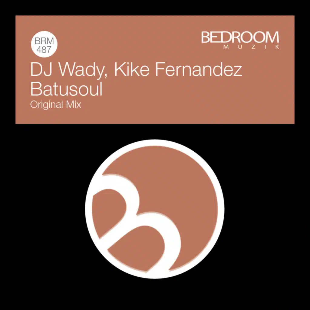 Kike Fernandez & DJ Wady