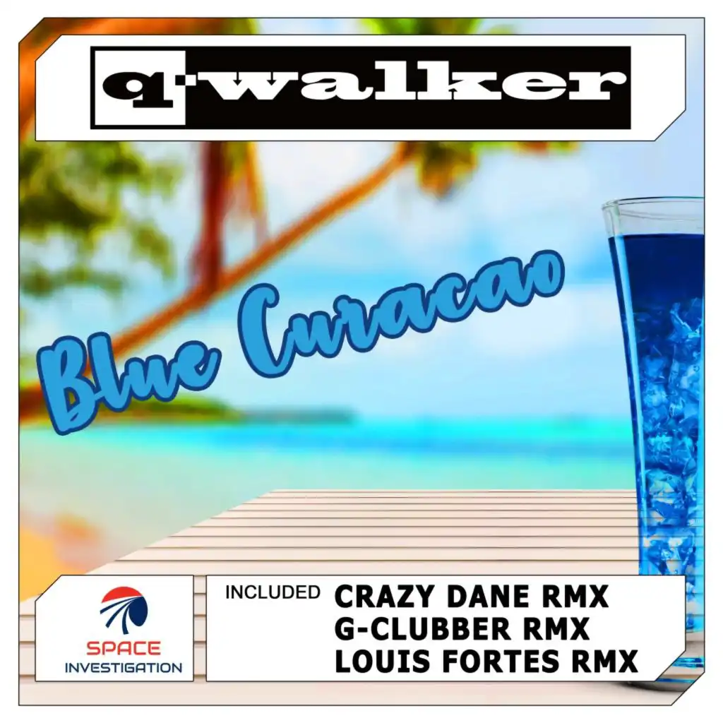 Blue Curacao (Crazy Dane Remix)