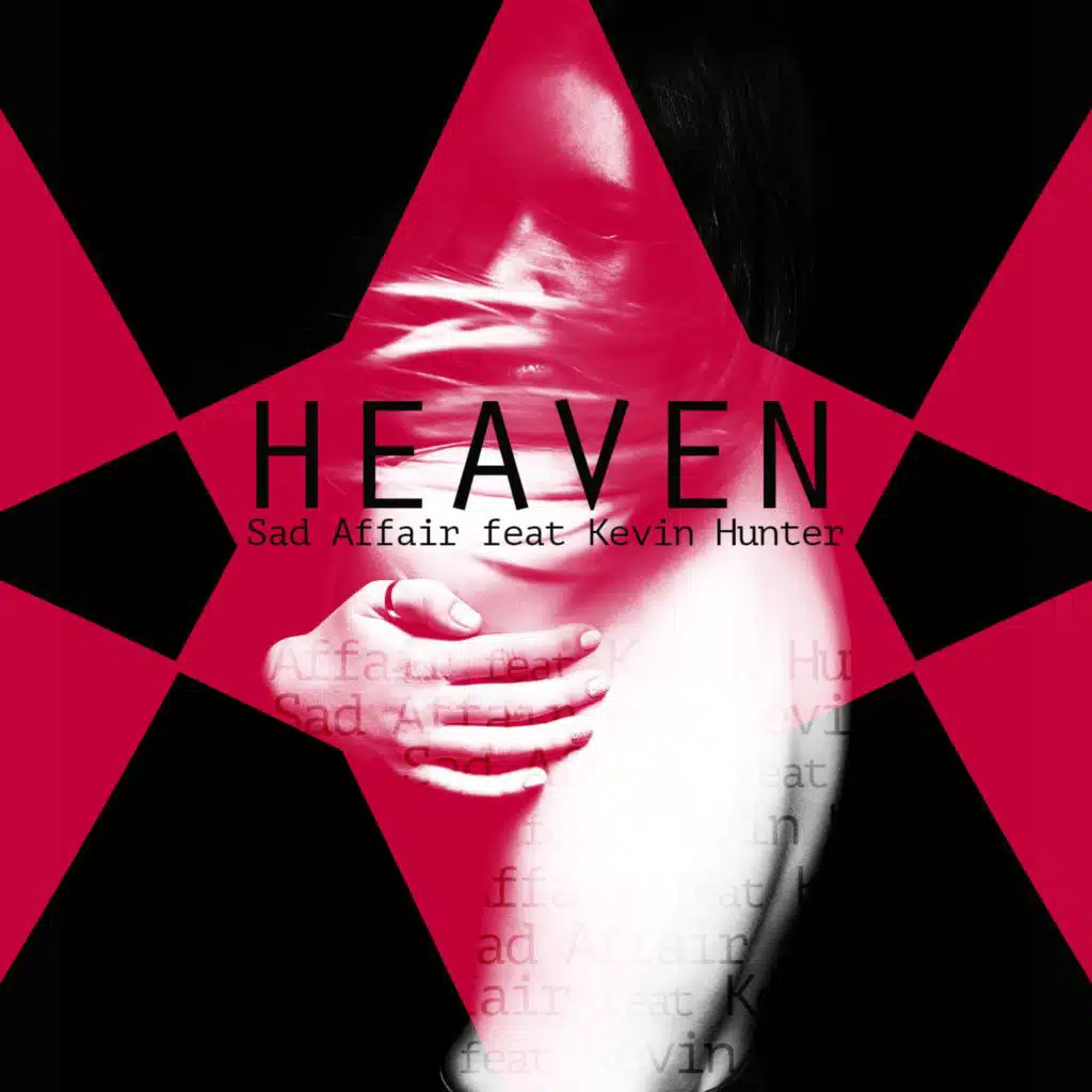 Heaven (feat. Kevin Hunter)
