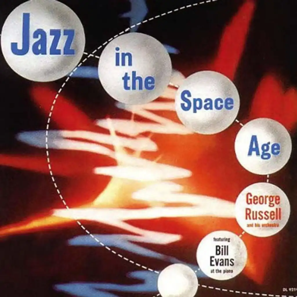 Jazz in the Space Age (2018 Digitally Remastered) [feat. Bill Evans]