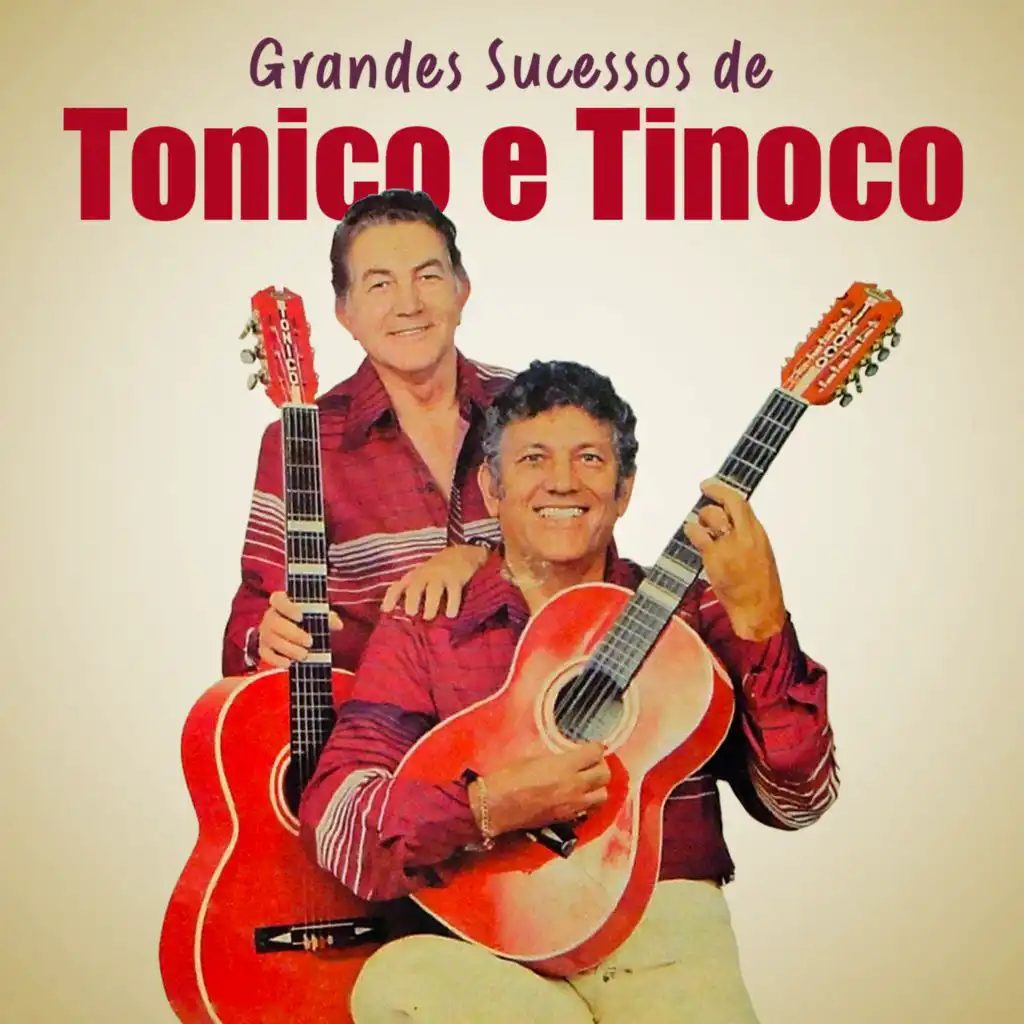 Grandes Sucessos de Tonico e Tinoco