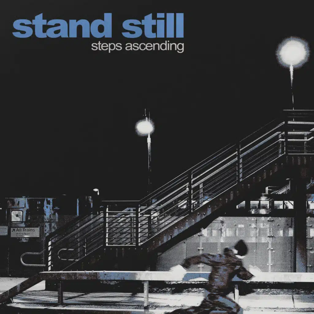 Stand Still