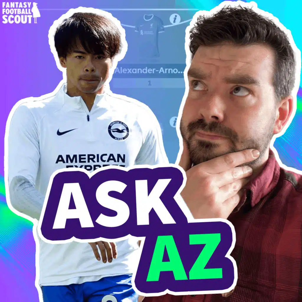 GW24: FPL Q&A - Sam & Joe!