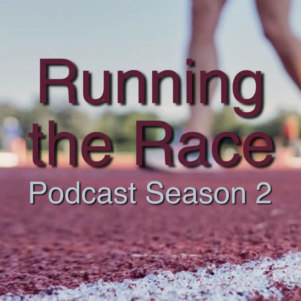 Running the Race Podcast