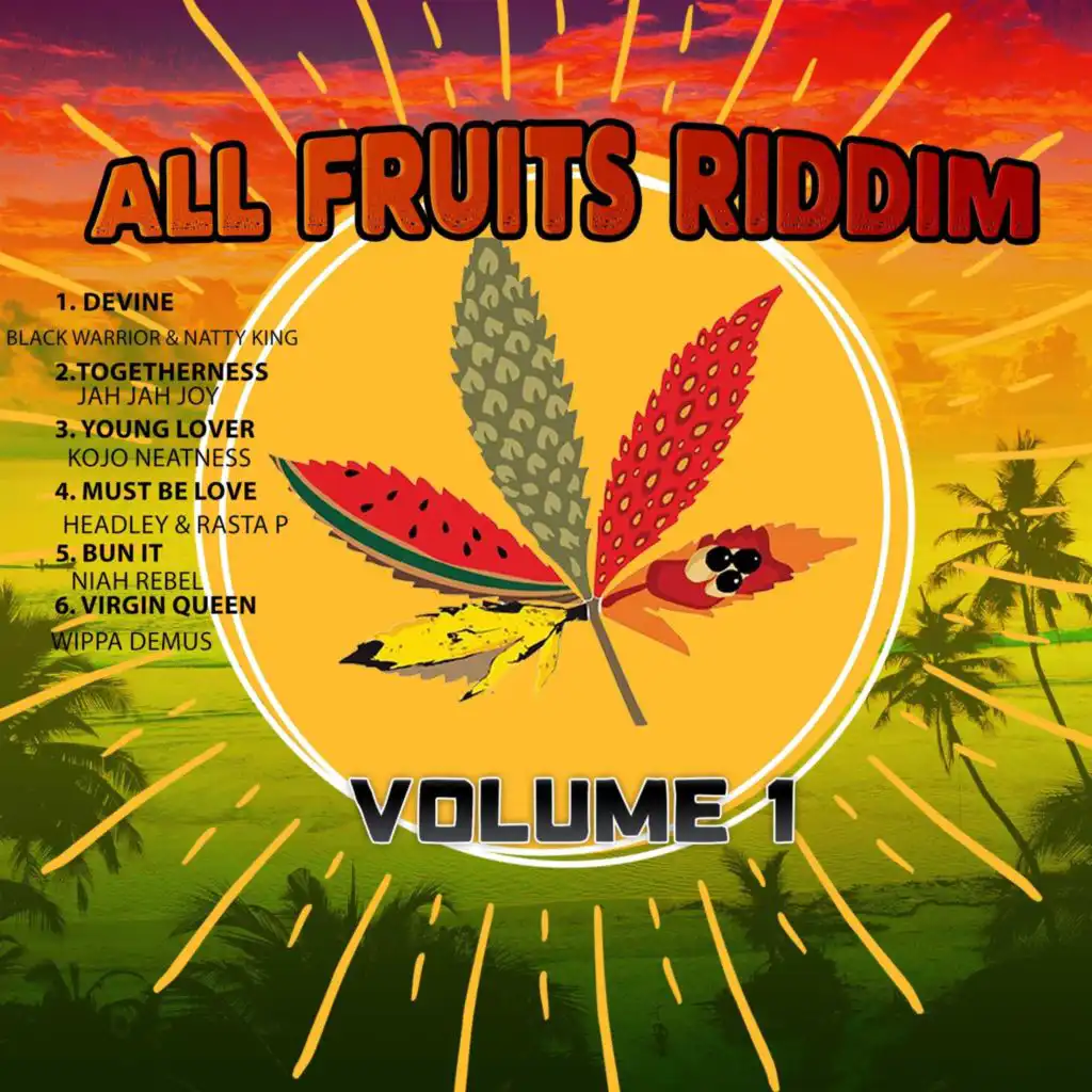 All Fruits Riddim, Vol. 1