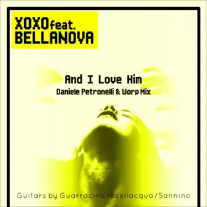 And I Love Him (Daniele Petronelli & Worp Radio Edit (Short))