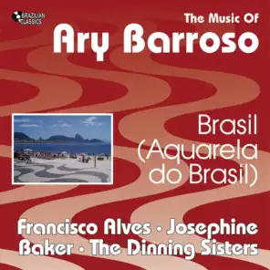 Brasil (Aquarela Do Brasil) (The Music of Ary Barroso)