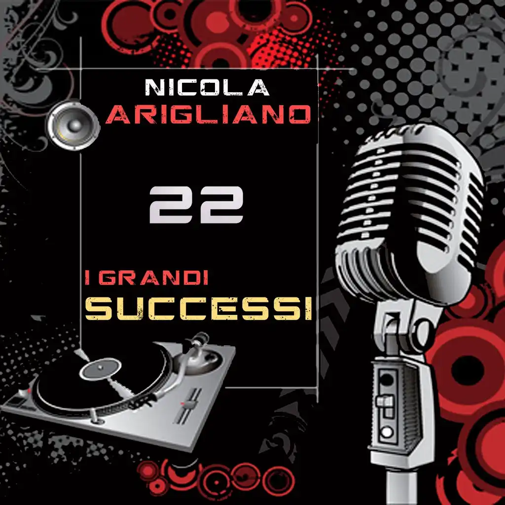 Nicola Arigliano: I Grandi Successi