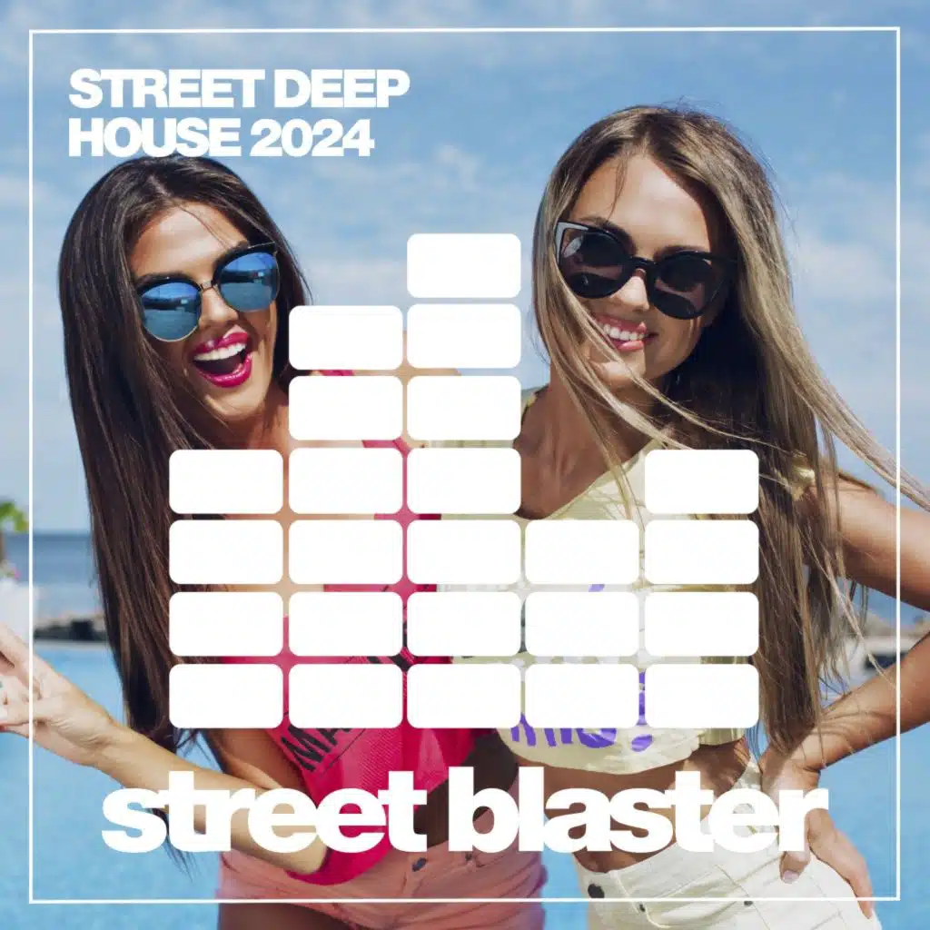 Street Deep House 2024