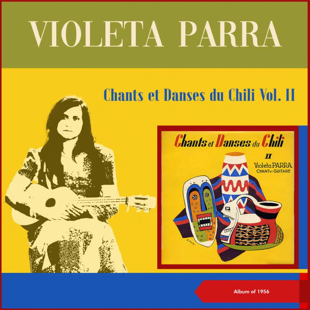 Chants Et Dances Du Chili Vol. II (Album of 1956)