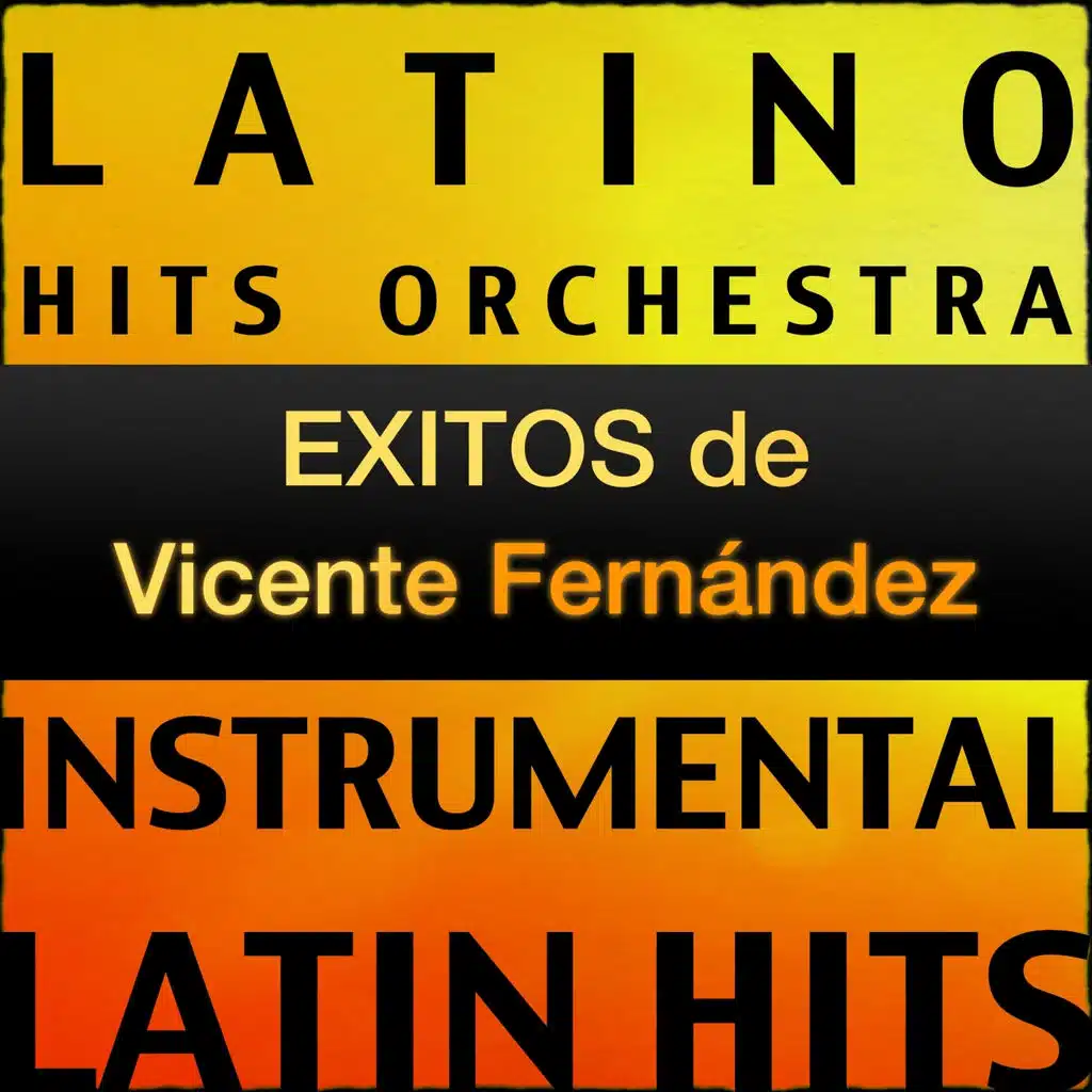 Exitos de Vicente Fernández