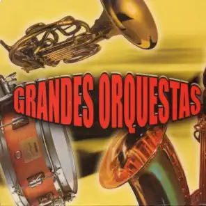Grandes Orquestas, Vol. 2