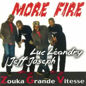 More Fire (Zouka grande vitesse)