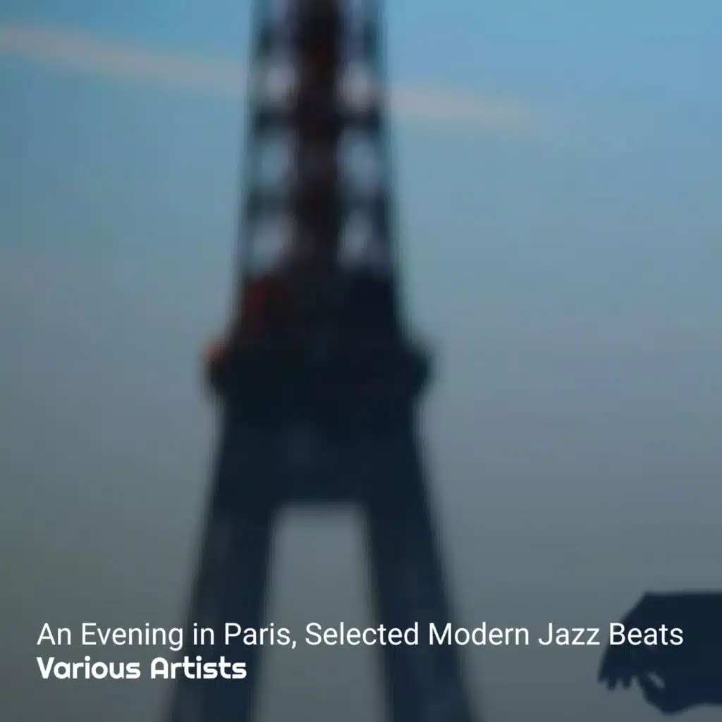 An Evening in Paris, Selected Modern Jazz Beats