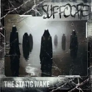 The Static Wake