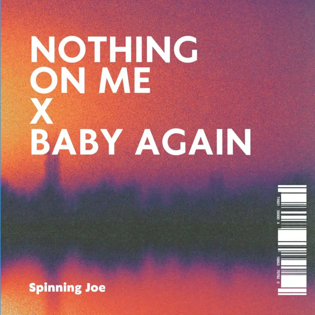 Nothing on Me x Baby Again (House Remix)