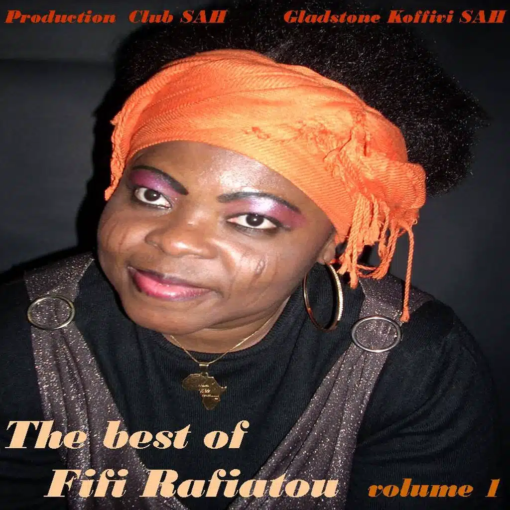 The Best of Fifi Rafiatou (Volume 1)