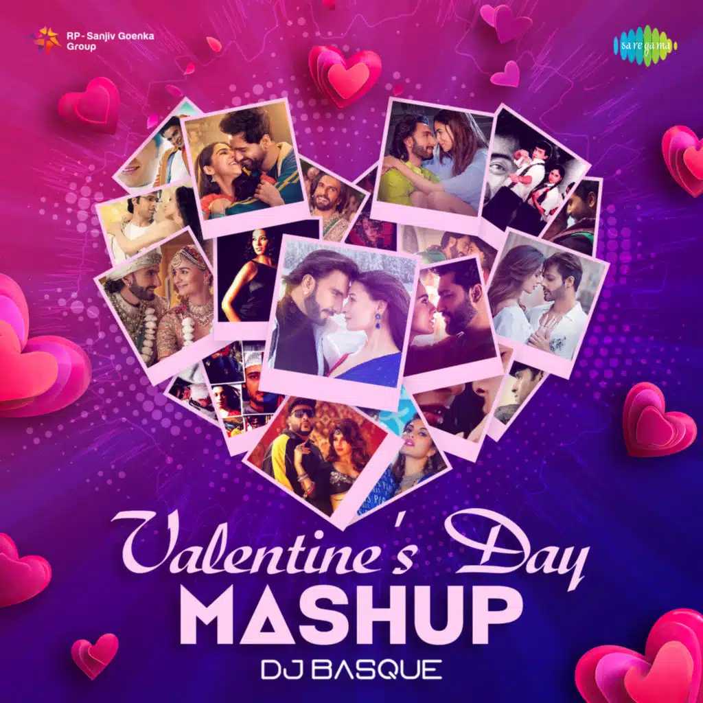 Valentine's Day Mashup (DJ Basque)