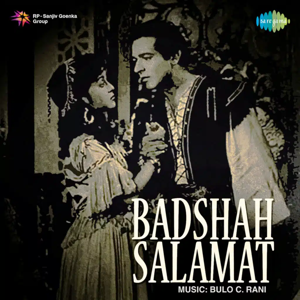 Badshah Salamat (Original Motion Picture Soundtrack)